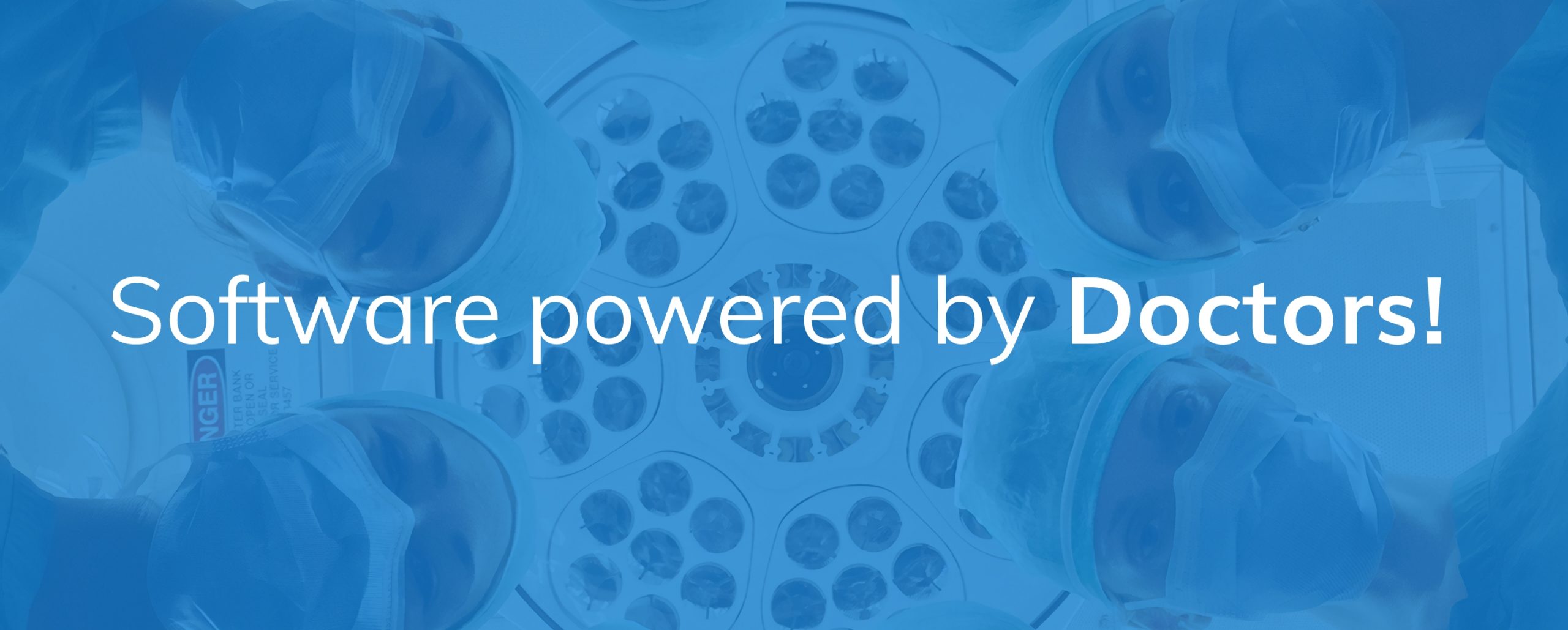 Software powered by doctors